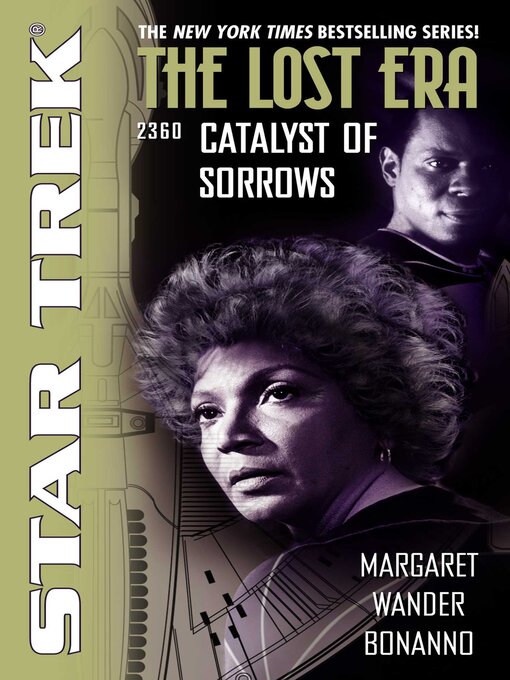 Title details for Catalyst of Sorrows: Lost Era 2360 by Margaret Wander Bonanno - Available